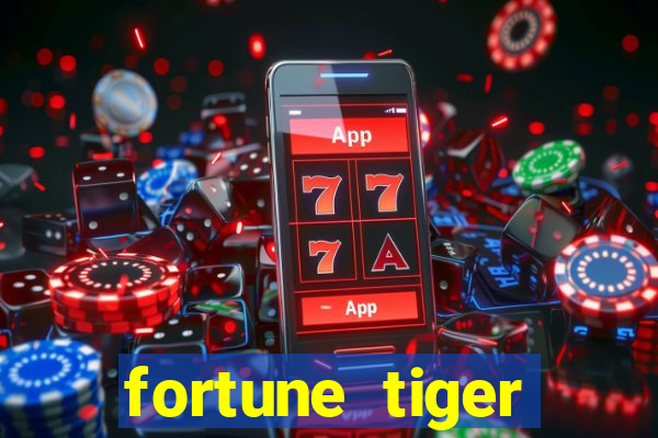 fortune tiger baixar gratis