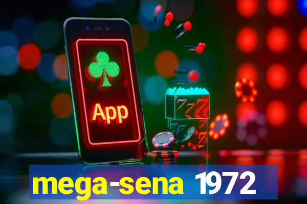 mega-sena 1972