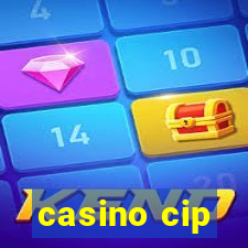 casino cip