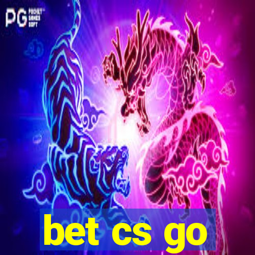 bet cs go