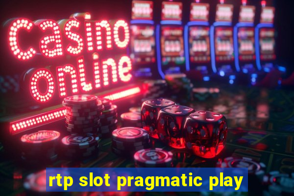 rtp slot pragmatic play