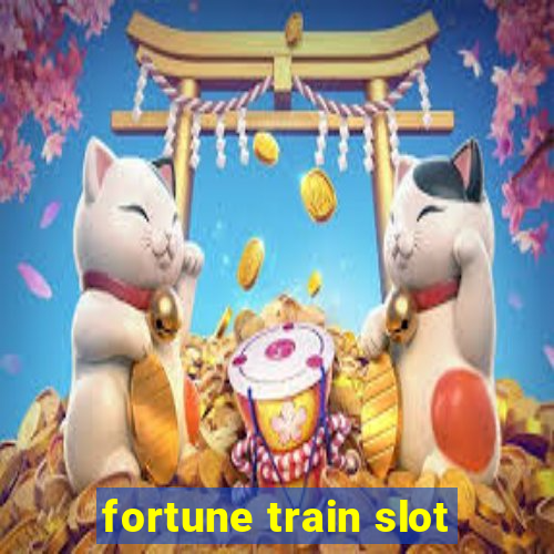 fortune train slot