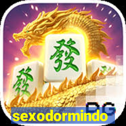 sexodormindo