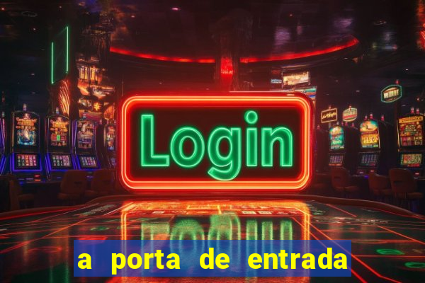 a porta de entrada do excluído hentai