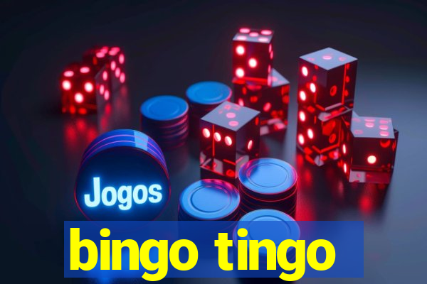 bingo tingo