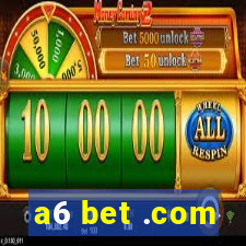 a6 bet .com