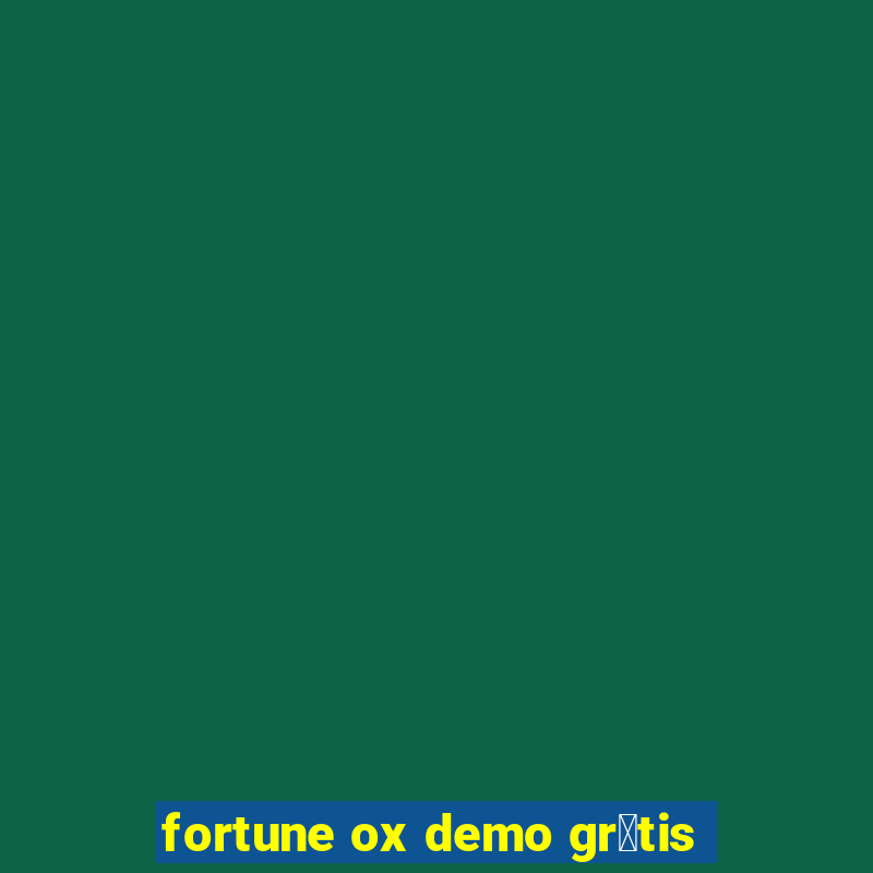 fortune ox demo gr谩tis