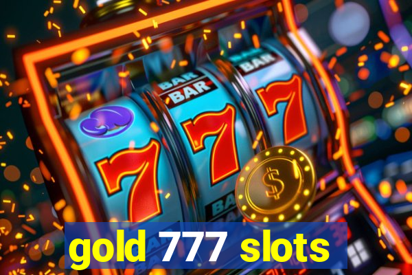 gold 777 slots