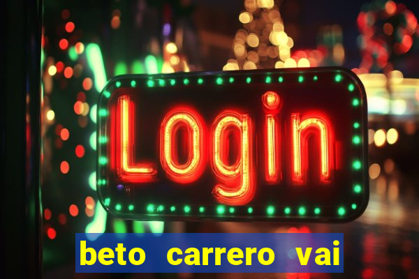 beto carrero vai fechar o zoologico