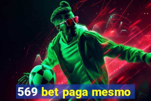 569 bet paga mesmo