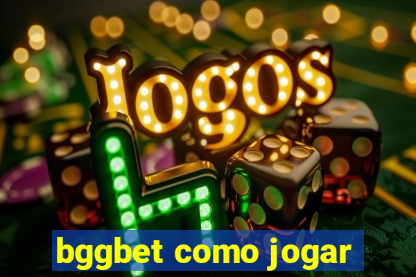 bggbet como jogar