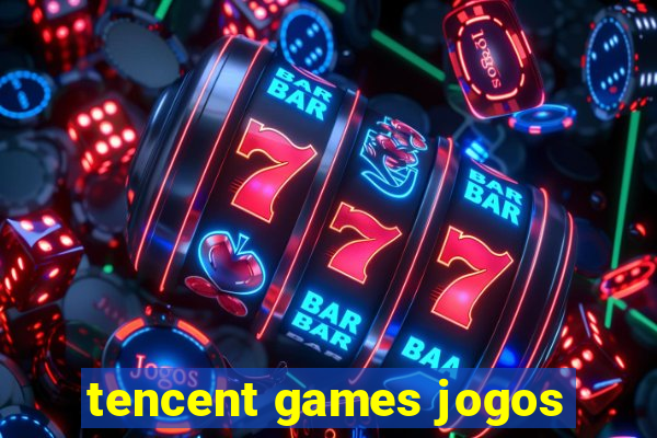 tencent games jogos