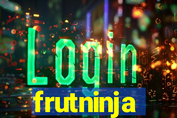 frutninja