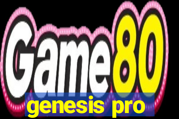 genesis pro