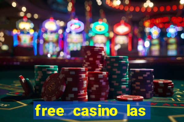 free casino las vegas slots