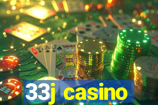 33j casino