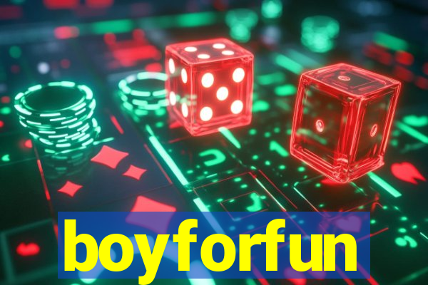 boyforfun