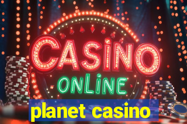 planet casino