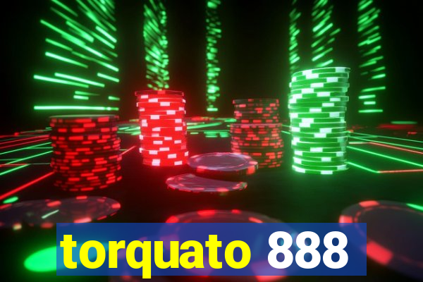 torquato 888