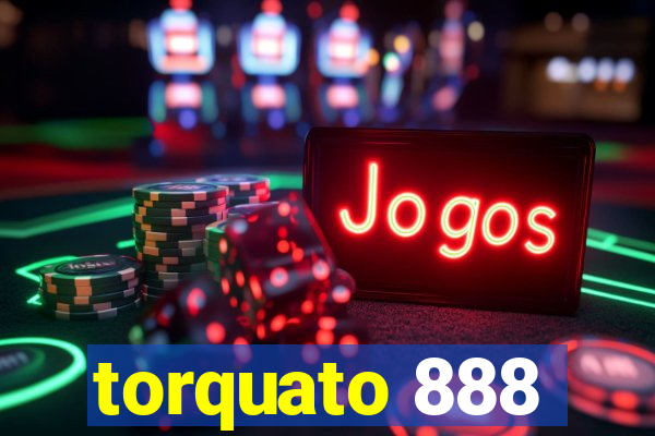 torquato 888