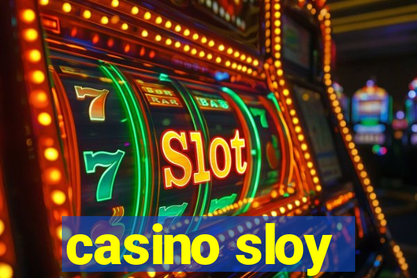 casino sloy