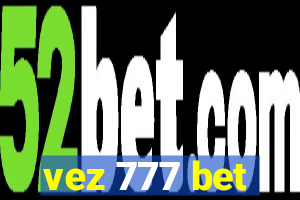 vez 777 bet