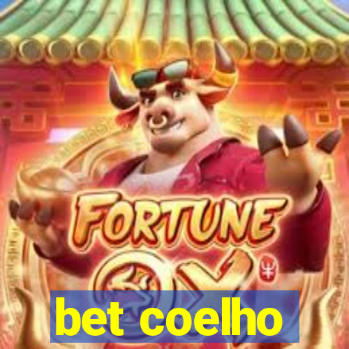 bet coelho