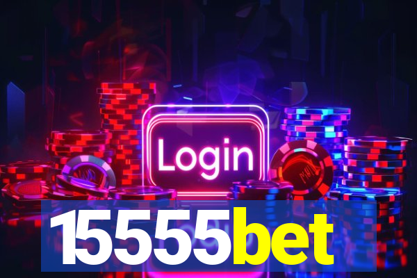 15555bet