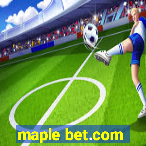 maple bet.com