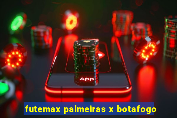 futemax palmeiras x botafogo