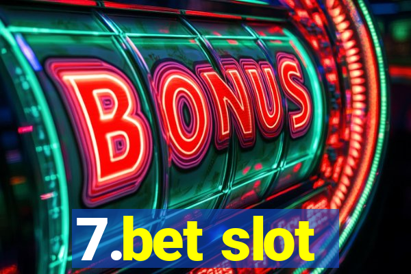 7.bet slot