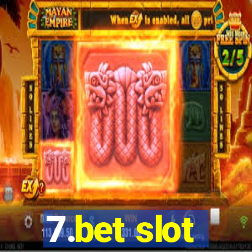 7.bet slot