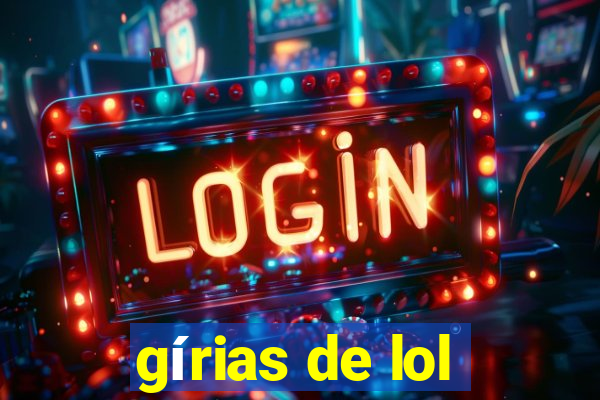 gírias de lol