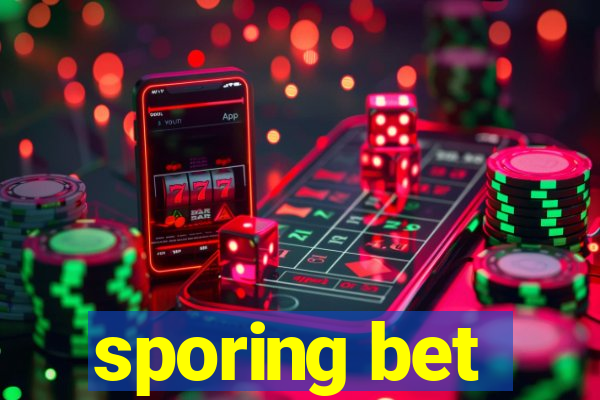 sporing bet