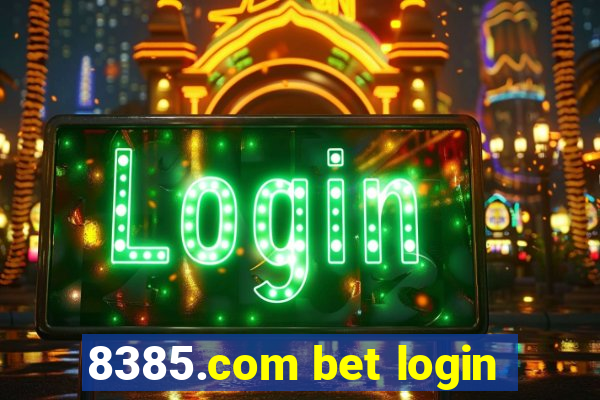 8385.com bet login