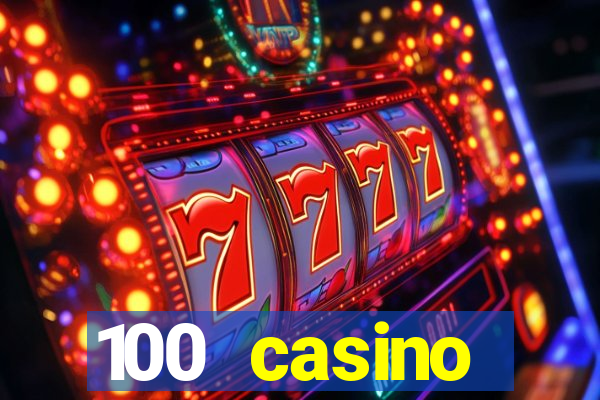 100 casino ho?geldin bonusu