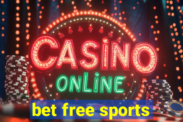 bet free sports