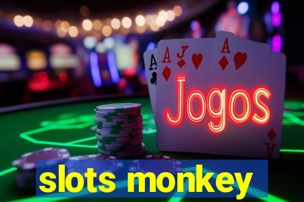 slots monkey