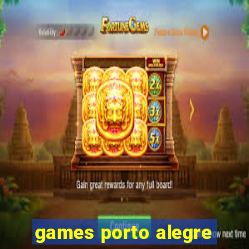 games porto alegre