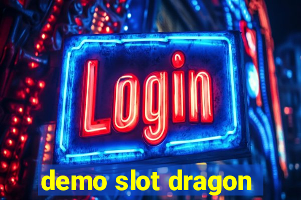 demo slot dragon