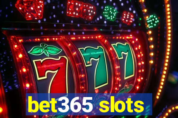 bet365 slots