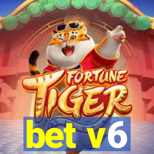 bet v6