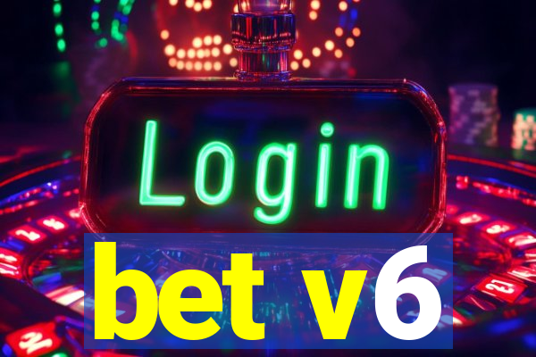 bet v6