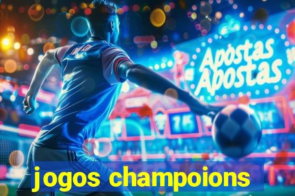 jogos champoions