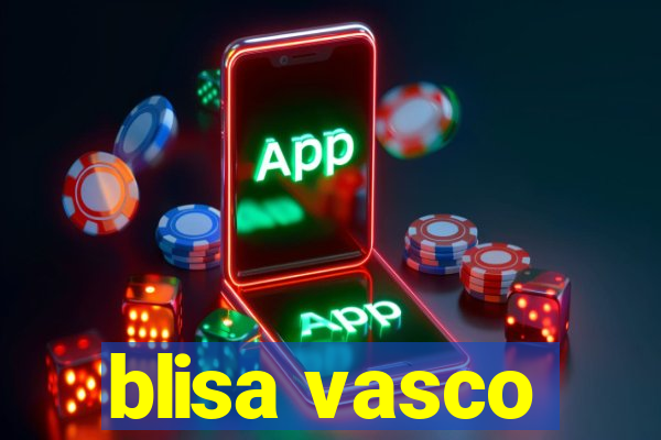 blisa vasco