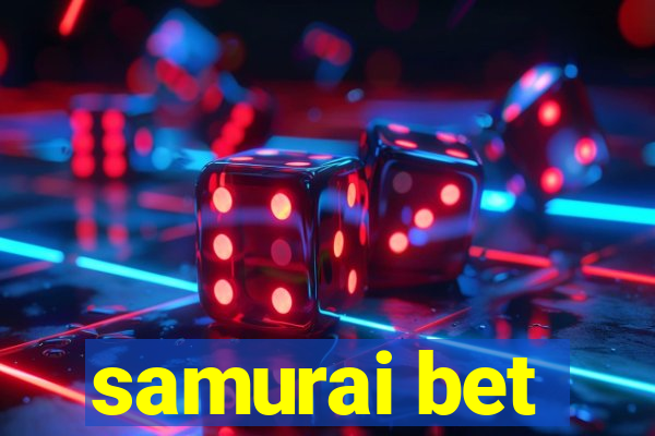 samurai bet