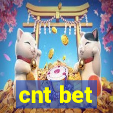 cnt bet