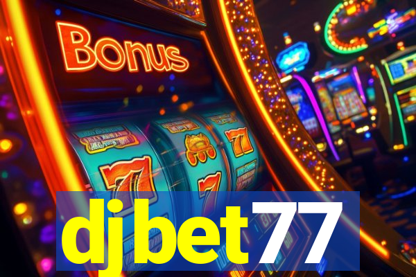 djbet77