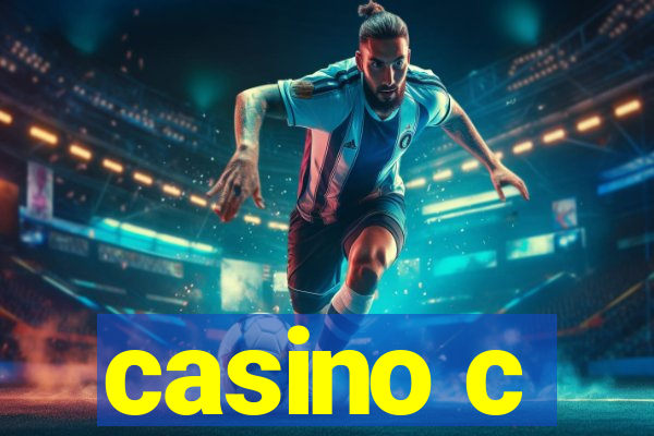 casino c