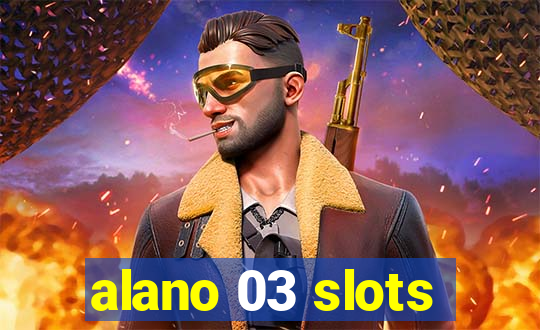 alano 03 slots